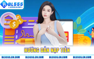 Hướng Dẫn Nạp Tiền