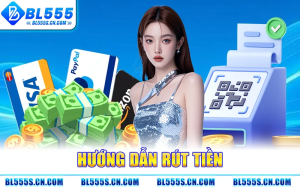 Hướng Dẫn Rút Tiền