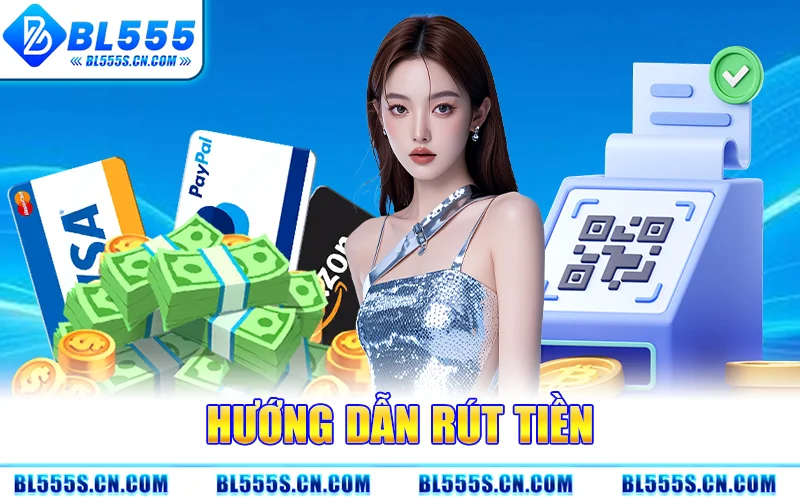 Hướng Dẫn Rút Tiền
