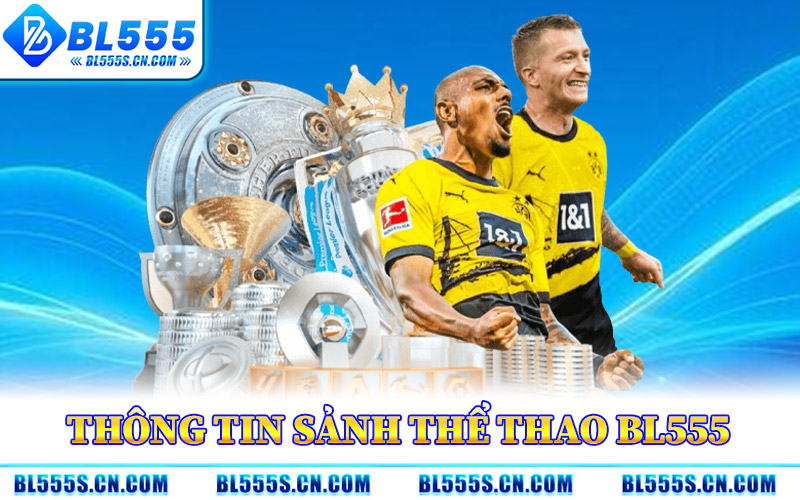 Thông Tin Sảnh Thể Thao BL555